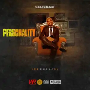 Valezozee - Personality
